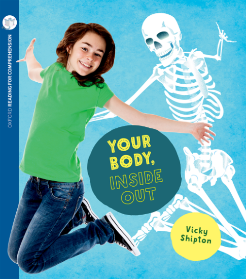 Picture of Your Body, Inside Out: Oxford Level 9: Pack of 6