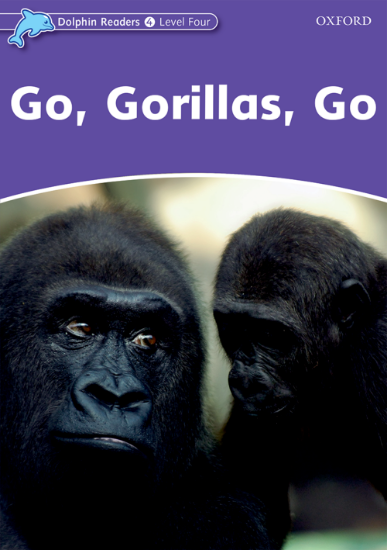 Picture of Dolphin Readers Level 4: Go, Gorillas, Go