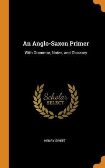 Picture of An Anglo-Saxon Primer