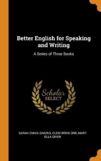 Picture of Better English for Speaking and Writing