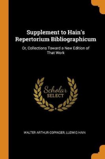 Picture of Supplement to Hain's Repertorium Bibliographicum