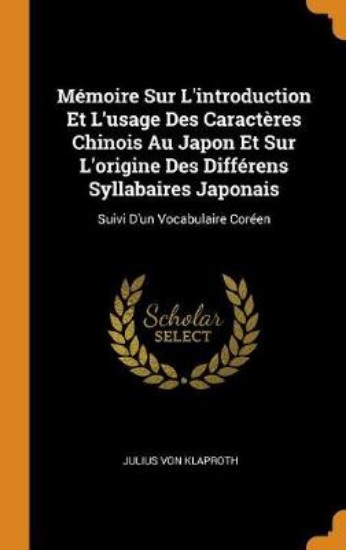 Picture of Memoire Sur l'Introduction Et l'Usage Des Caracter