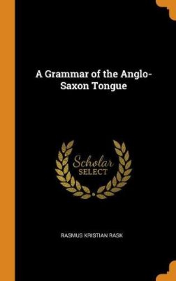 Picture of A Grammar of the Anglo-Saxon Tongue