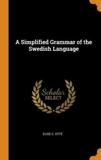 Picture of A Simplified Grammar of the Swedish Language