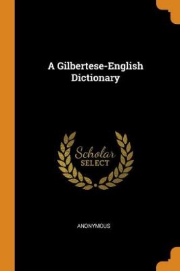 Picture of A Gilbertese-English Dictionary