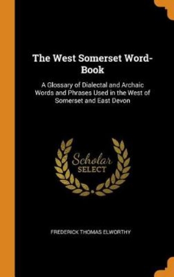 Picture of The West Somerset Word-Book