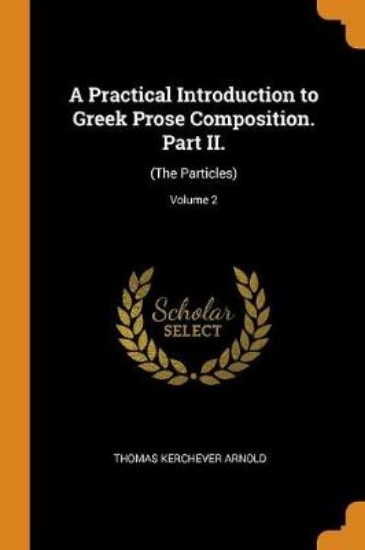 Picture of A Practical Introduction to Greek Prose Compositio