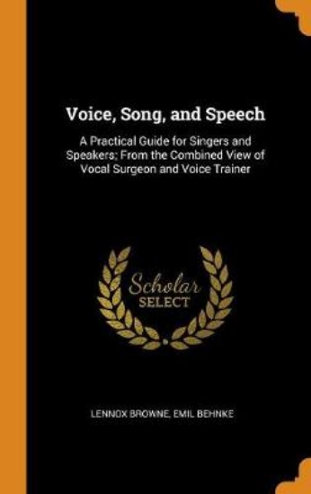 Picture of Voice, Song, and Speech