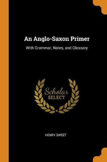 Picture of An Anglo-Saxon Primer