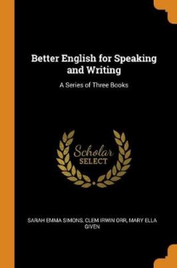 Picture of Better English for Speaking and Writing