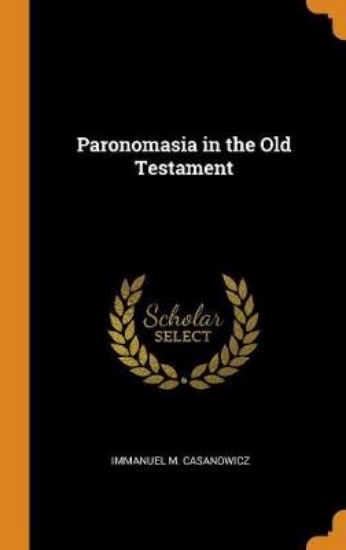 Picture of Paronomasia in the Old Testament