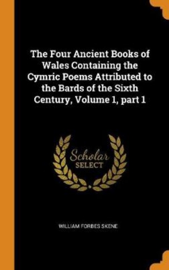 Picture of The Four Ancient Books of Wales Containing the Cym