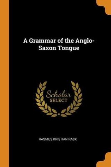 Picture of A Grammar of the Anglo-Saxon Tongue