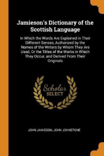 Picture of Jamieson's Dictionary of the Scottish Language