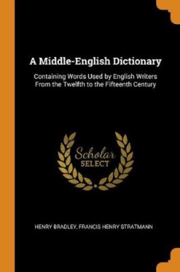 Picture of A Middle-English Dictionary