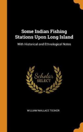 Picture of Some Indian Fishing Stations Upon Long Island