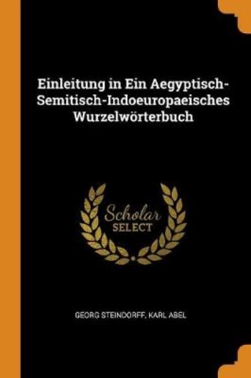 Picture of Einleitung in Ein Aegyptisch-Semitisch-Indoeuropae