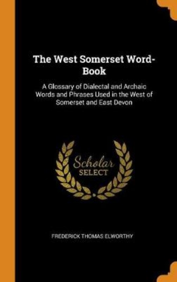 Picture of The West Somerset Word-Book