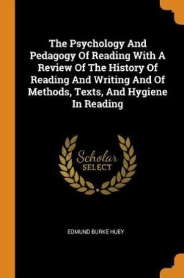 Picture of The Psychology and Pedagogy of Reading with a Revi