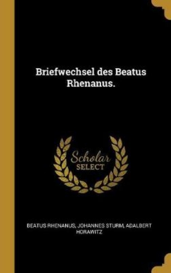 Picture of Briefwechsel Des Beatus Rhenanus.