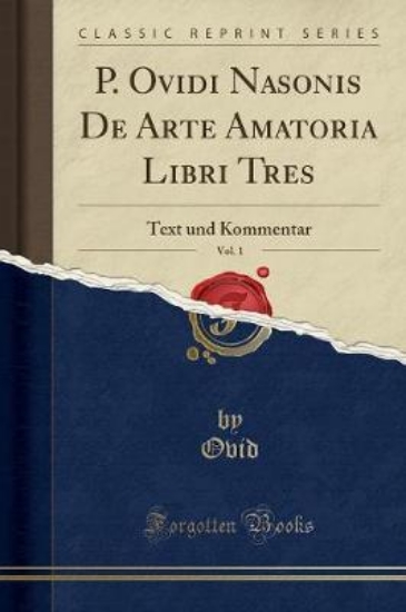 Picture of P. Ovidi Nasonis de Arte Amatoria Libri Tres, Vol.