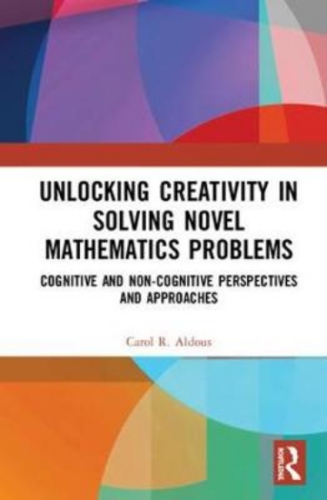 Picture of Unlocking Creativity in Solving Novel Mathematics