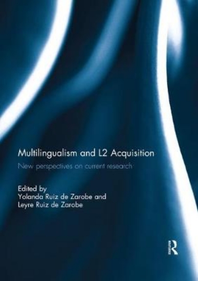 Picture of Multilingualism and L2 Acquisition