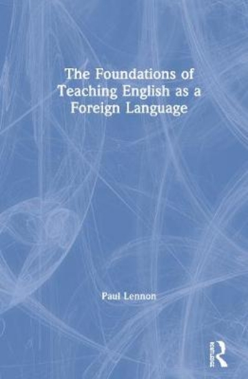 Picture of The Foundations of Teaching English as a Foreign L