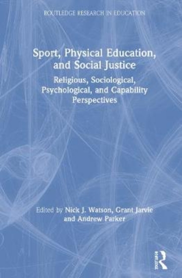 Picture of Sport, Physical Education, and Social Justice