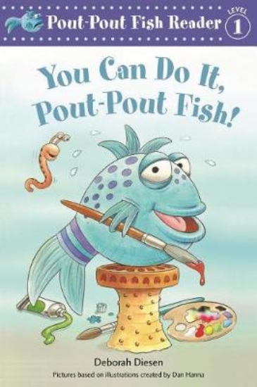 Picture of You Can Do It, Pout-Pout Fish!