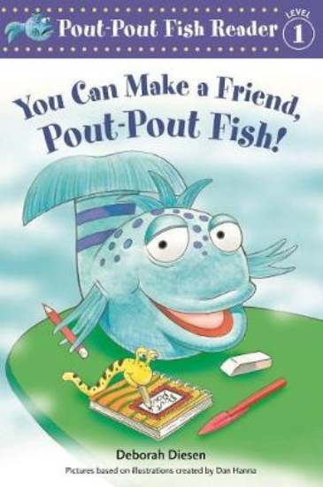 Picture of You Can Make a Friend, Pout-Pout Fish!