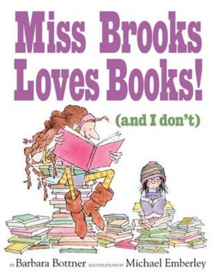 Picture of Miss Brooks Loves Books (And I Don't)