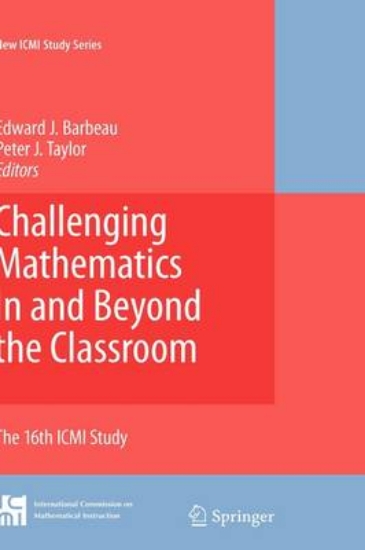 Picture of Challenging Mathematics In and Beyond the Classroo