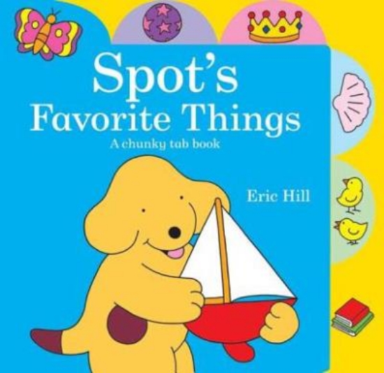 Picture of Spot's Favorite Things