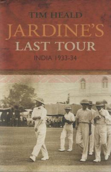 Picture of Jardine's Last Tour: India 1933-34