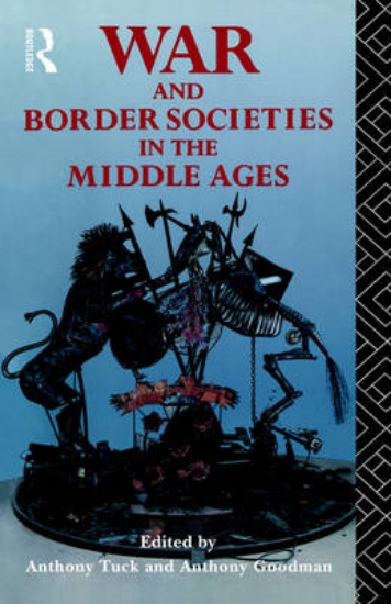 Picture of War and Border Societies in the Middle Ages