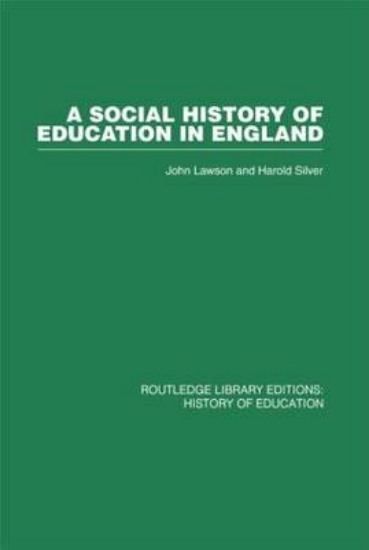 Picture of A Social History of Education in England