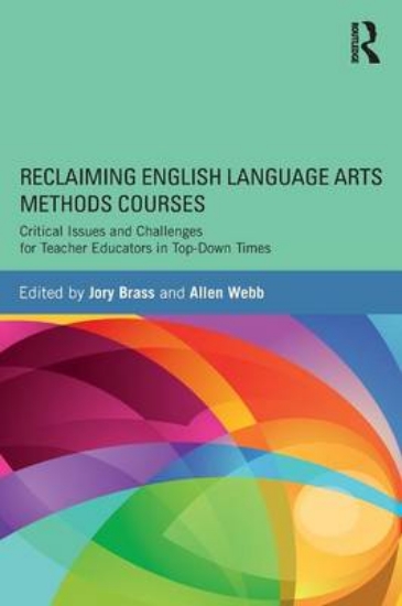 Picture of Reclaiming English Language Arts Methods Courses