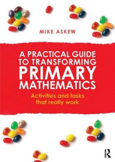 Picture of A Practical Guide to Transforming Primary Mathemat