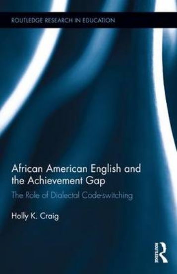 Picture of African American English and the Achievement Gap