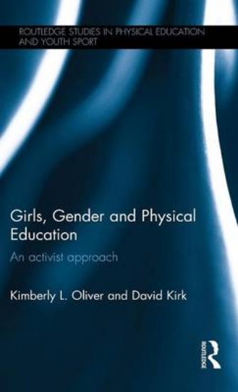 Picture of Girls, Gender and Physical Education