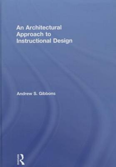 Picture of An Architectural Approach to Instructional Design