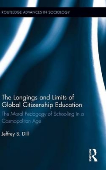 Picture of The Longings and Limits of Global Citizenship Educ