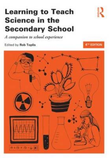 Picture of Learning to Teach Science in the Secondary School