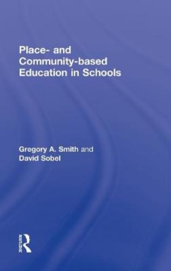 Picture of Place- and Community-Based Education in Schools