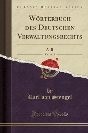 Picture of W rterbuch Des Deutschen Verwaltungsrechts, Vol. 1