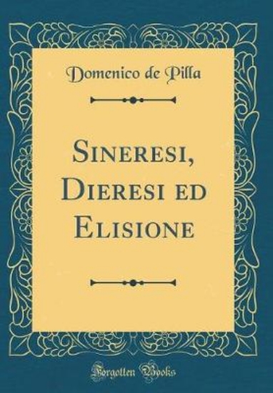 Picture of Sineresi, Dieresi Ed Elisione (Classic Reprint)