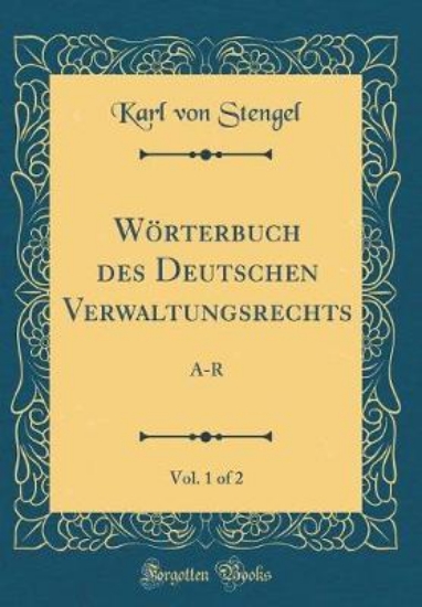 Picture of W rterbuch Des Deutschen Verwaltungsrechts, Vol. 1