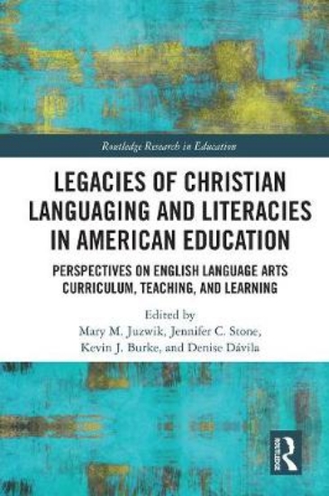 Picture of Legacies of Christian Languaging and Literacies in