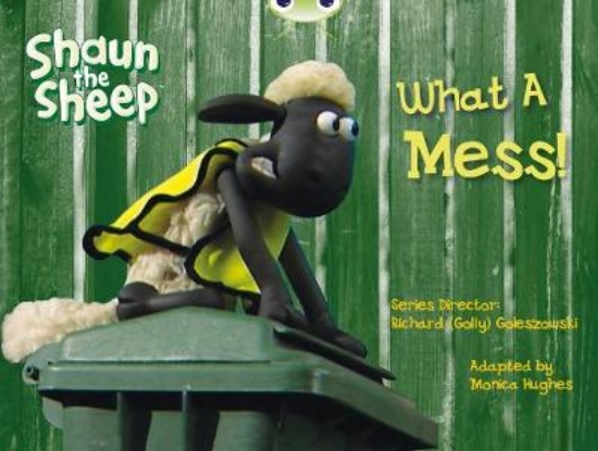 Picture of Bug Club Yellow B/1C Shaun the Sheep: What A Mess!